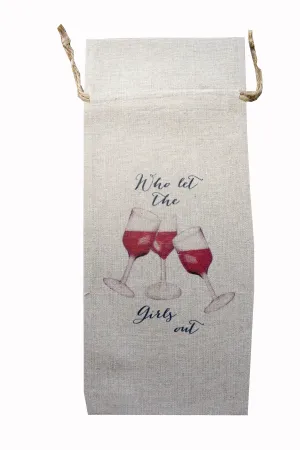 Who Let the Girls Out Wine Bag
